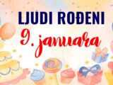 Ljudi rođeni 9. januara