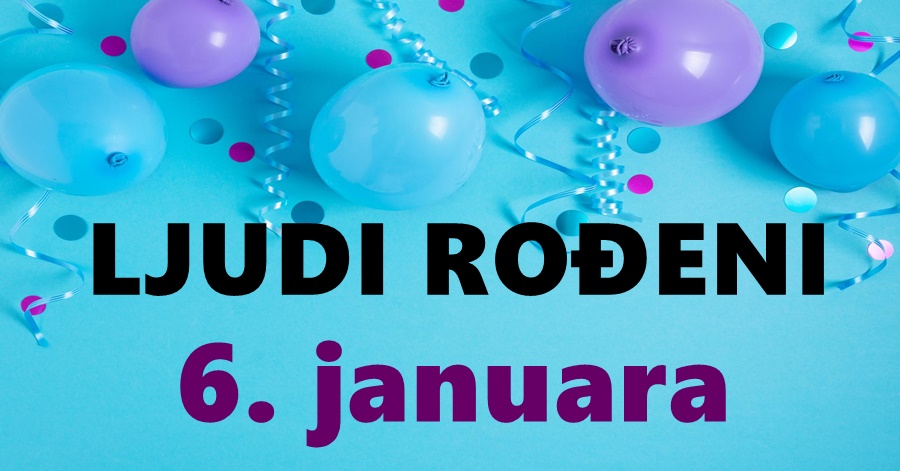 Ljudi rođeni 6. januara su posebni, emotivni i vrijedni pažnje!